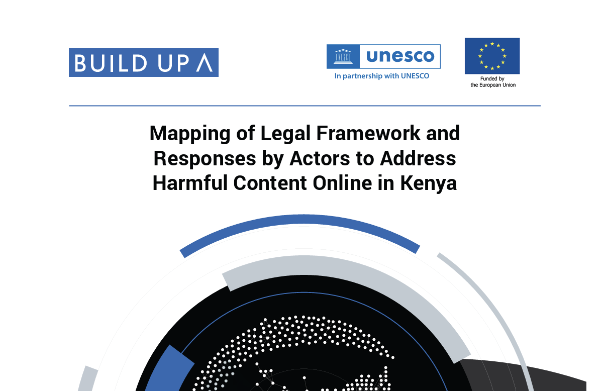 Mapping of Legal Framework and Responses by Actors to Address Harmful Content Online in Kenya