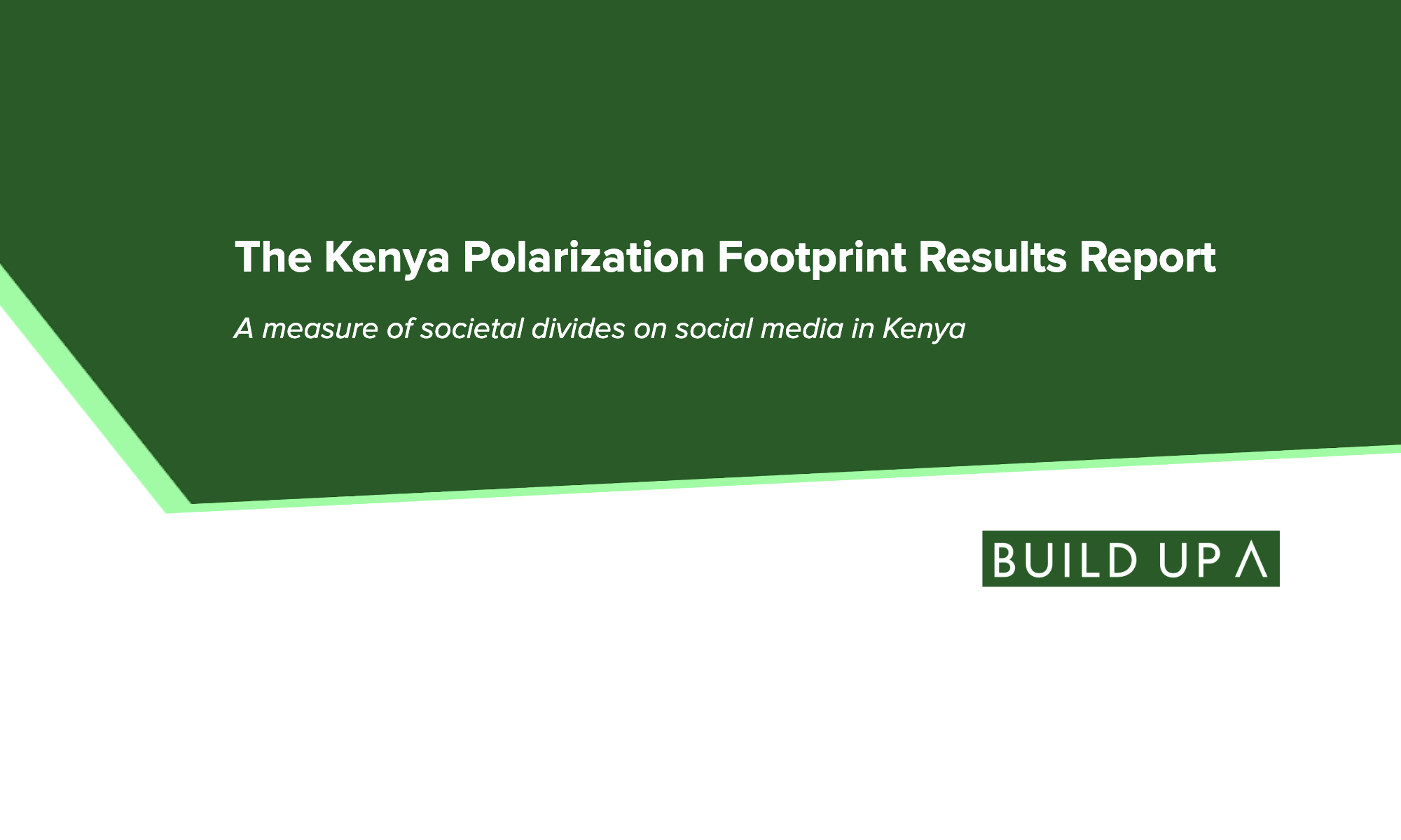 The Kenya Polarization Footprint Results Report (2025)